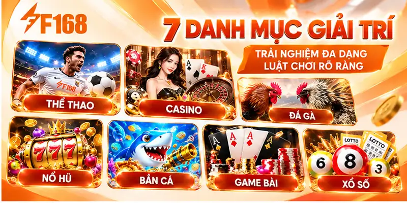Bảy danh mục giải trí F168 theo từng thể loại.